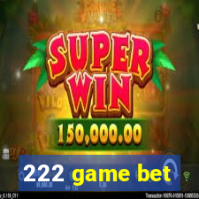 222 game bet